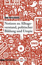 Cover-Bild Notizen zu Alltagsverstand, politischer Bildung und Utopie