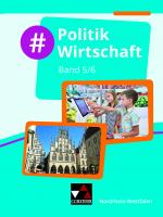 Cover-Bild #Politik Wirtschaft – Nordrhein-Westfalen / #Politik Wirtschaft NRW 5/6