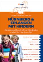 Cover-Bild Nürnberg & Erlangen mit Kindern