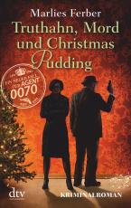 Cover-Bild Null-Null-Siebzig, Truthahn, Mord und Christmas Pudding