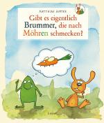 Cover-Bild Nulli und Priesemut: Gibt es eigentlich Brummer, die nach Möhren schmecken?