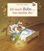 Cover-Bild Nulli und Priesemut: Ich mach Bubu, was machst du?