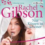 Cover-Bild Nur Küssen ist schöner