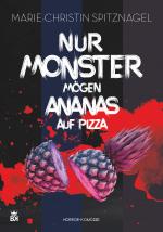 Cover-Bild Nur Monster mögen Ananas auf Pizza