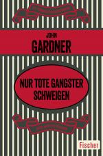 Cover-Bild Nur tote Gangster schweigen