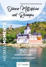 Cover-Bild Oberer Mittelrhein und Rheingau – HeimatMomente