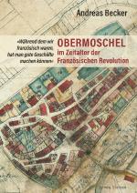 Cover-Bild Obermoschel im Zeitalter der Französischen Revolution