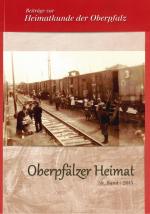 Cover-Bild Oberpfälzer Heimat / Oberpfälzer Heimat 2015