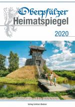Cover-Bild Oberpfälzer Heimatspiegel / Oberpfälzer Heimatspiegel 2020