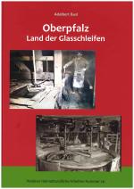 Cover-Bild Oberpfalz - Land der Glasschleifen
