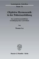 Cover-Bild Objektive Hermeneutik in der Polizeiausbildung.