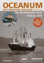 Cover-Bild OCEANUM, das maritime Magazin SPEZIAL Der Norddeutsche Lloyd 1945 bis 1970