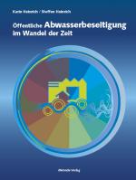 Cover-Bild Öffentliche Abwasserentsorgung im Wandel der Zeit