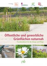 Cover-Bild Öffentliche und gewerbliche Grünflächen naturnah