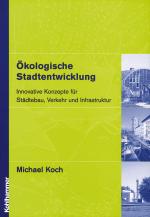 Cover-Bild Ökologische Stadtentwicklung
