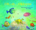 Cover-Bild Oh, oh... Oktopus