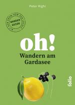 Cover-Bild Oh! Wandern am Gardasee