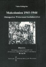 Cover-Bild Okkupation, Widerstand und Kollaboration in Makedonien 1941-1944
