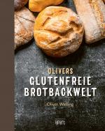 Cover-Bild Olivers glutenfreie Brotbackwelt