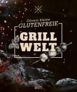 Cover-Bild Olivers kleine glutenfreie Grillwelt