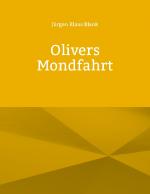 Cover-Bild Olivers Mondfahrt