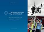 Cover-Bild Olympisches Bayern. 100 Jahre Skisport