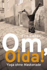 Cover-Bild Om, Oida!
