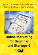 Cover-Bild Online Marketing für Beginner und Startups 6