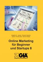 Cover-Bild Online Marketing für Beginner und Startups / Online Marketing für Beginner und Startups 8