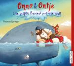 Cover-Bild Onno und Ontje – Der größte Freund auf der Welt