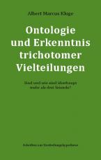 Cover-Bild Ontologie und Erkenntnis trichotomer Vielteilungen