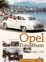 Cover-Bild Opel Fotoalbum 1900-1970