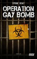 Cover-Bild Operation Gay Bomb