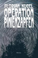 Cover-Bild Operation Pinienzapfen