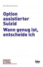 Cover-Bild Option assistierter Suizid