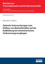 Cover-Bild Optische Untersuchungen zum Einfluss von Biokraftstoffen auf die Rußbildung bei ottomotorischen Verbrennungsvorgängen