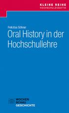 Cover-Bild Oral History in der Hochschullehre