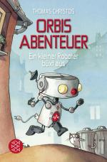 Cover-Bild Orbis Abenteuer – Ein kleiner Roboter büxt aus