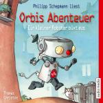 Cover-Bild Orbis Abenteuer. Ein kleiner Roboter büxt aus