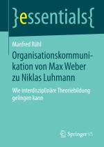 Cover-Bild Organisationskommunikation von Max Weber zu Niklas Luhmann