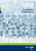 Cover-Bild Orgelbauer und Orgelbauerin