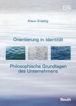 Cover-Bild Orientierung in Identität - Philosophische Grundlagen des Unternehmens