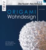 Cover-Bild Origami Wohndesign - Die Kunst des Faltens