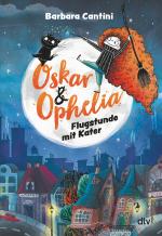Cover-Bild Oskar & Ophelia – Flugstunde mit Kater