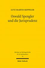 Cover-Bild Oswald Spengler und die Jurisprudenz