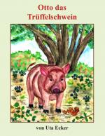 Cover-Bild Otto das Trüffelschwein