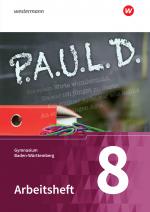 Cover-Bild P.A.U.L. D. - Persönliches Arbeits- und Lesebuch Deutsch - Für Gymnasien in Baden-Württemberg u.a.