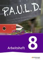 Cover-Bild P.A.U.L. D. - Persönliches Arbeits- und Lesebuch Deutsch - Für Gymnasien und Gesamtschulen - Bisherige Ausgabe