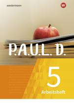 Cover-Bild P.A.U.L. D. - Persönliches Arbeits- und Lesebuch Deutsch - Für Gymnasien und Gesamtschulen - Neubearbeitung