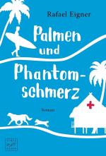 Cover-Bild Palmen und Phantomschmerz